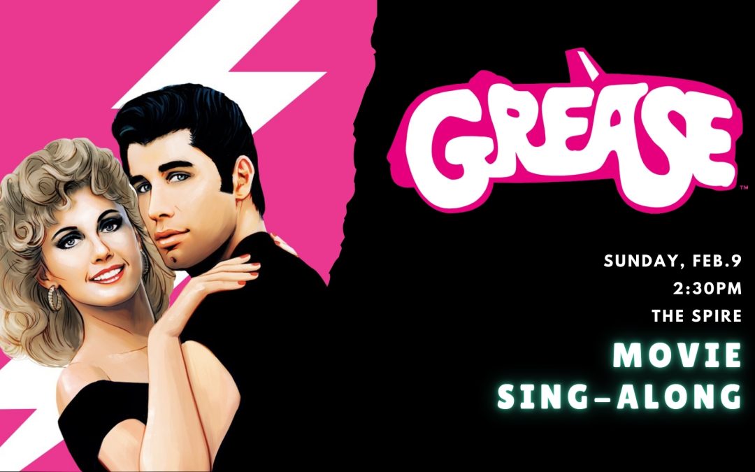 GREASE – Movie Sing-Along