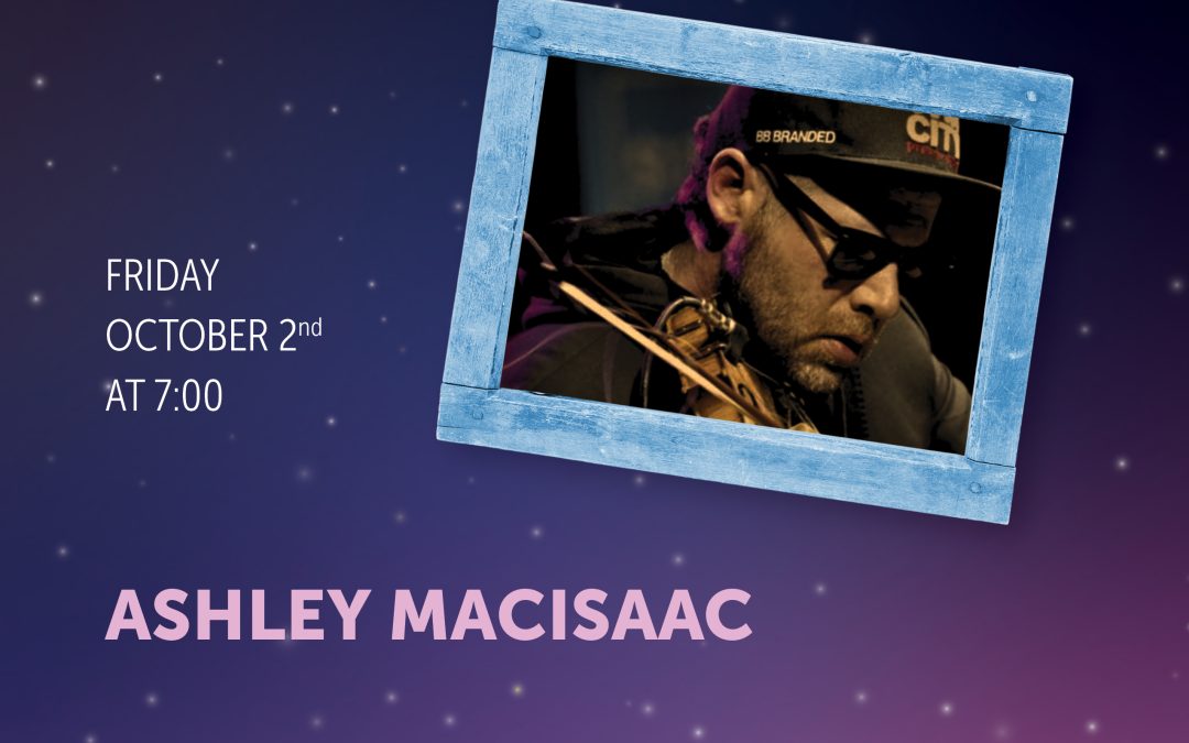 The Festival of Small Halls – Ashley MacIsaac at The Spire