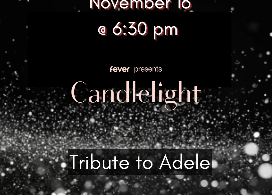 Candlelight: Tribute to Adele