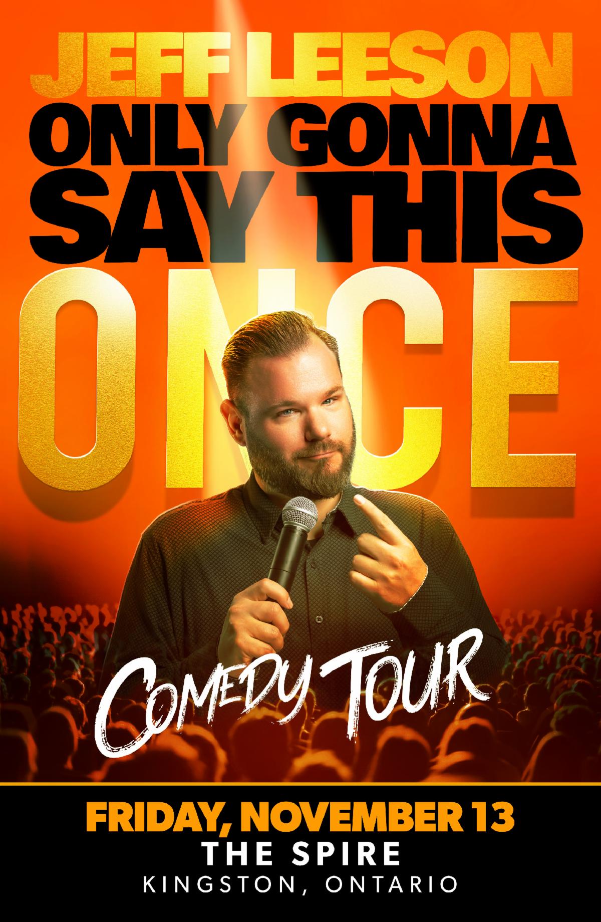 JL_IM_ONLY_GONNA_SAY_THIS_ONCE_POSTER_11x17-DIGITAL-KINGSTON