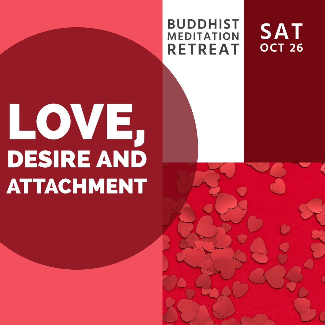 Love, Desire & Attachment4