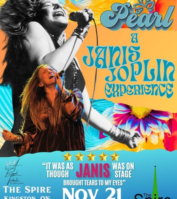 A Royal Tribute Productions presents: PEARL: A JANIS JOPLIN EXPERIENCE