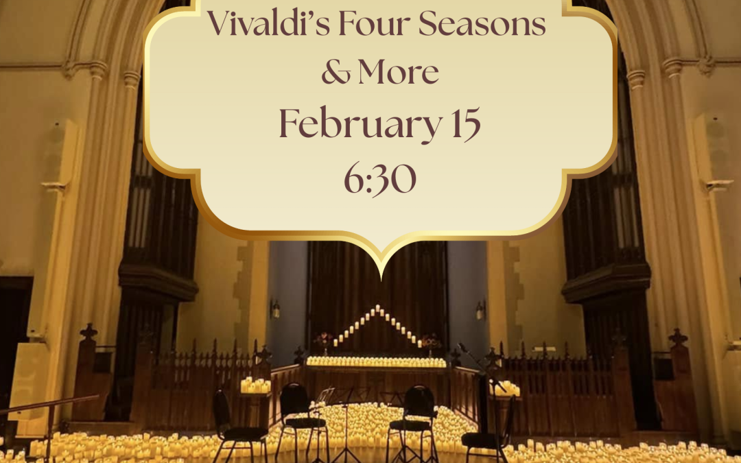 Candlelight: Featuring Vivaldi’s Four Seasons and More