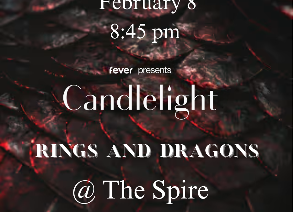 Fever presents ‘Candlelight: Rings and Dragons’