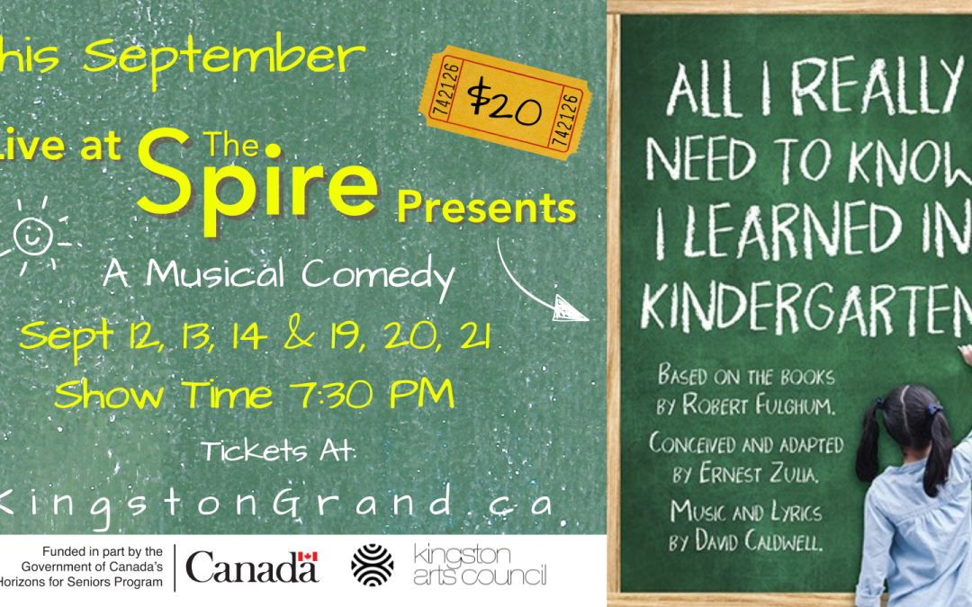 “All I Really Need to Know I Learned in Kindergarten” presented by The Spire’s Seniors Theatre Group