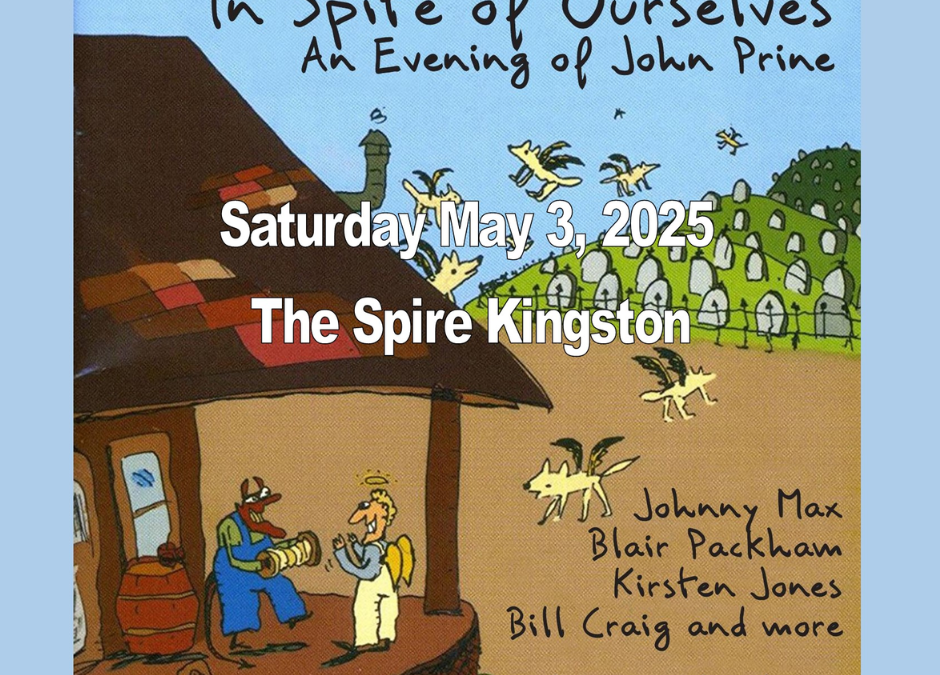 In Spite of Ourselves – An Evening of John Prine