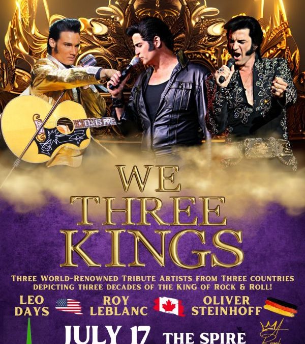 A Royal Tribute Productions: We Three Kings-A Multinational Tribute to Elvis Presley